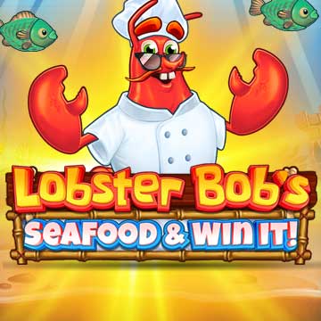 Lobster Bob's Sea Food and Win It
